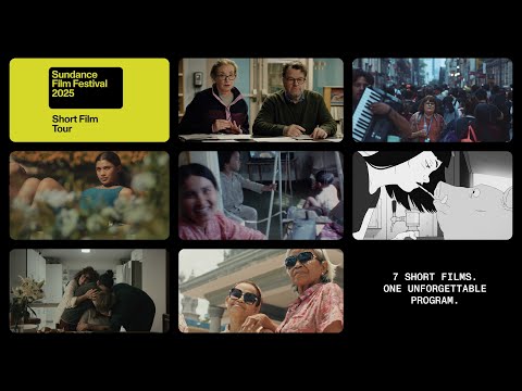 Short Film Tour | 2025 Sundance Film Festival | Trailer