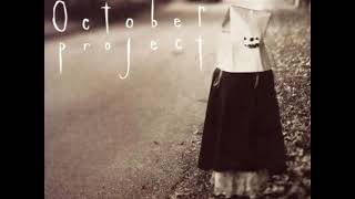 02 ◦ October Project - Always (Demo Length Version)