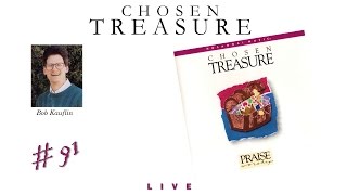 Bob Kauflin- Chosen Treasure (Full) (1991)