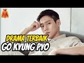 10 Drama Terbaik Go Kyung Pyo
