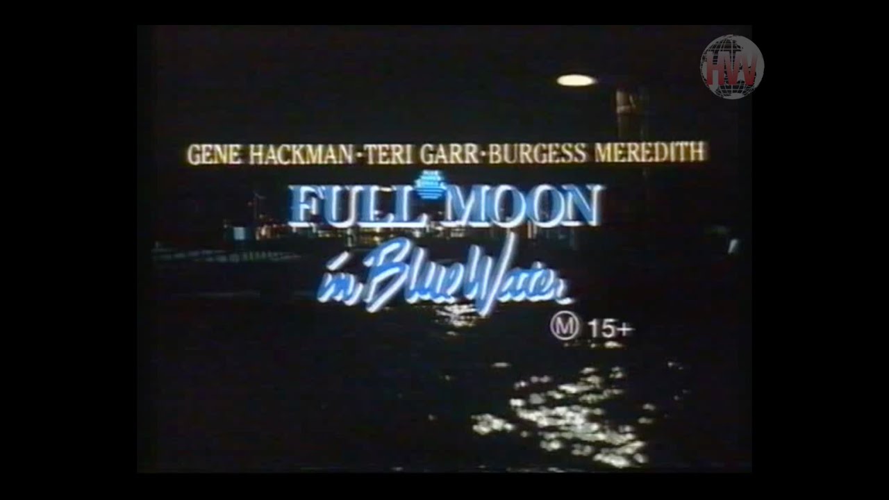 Full Moon In Blue Water (1988) - VHS Trailer [RCA Columbia Pictures Hoyts Video]
