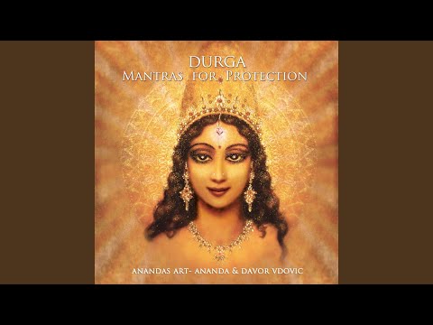 Download Ananda & Davor Vdovic - Durga Ashtotram - 108 Names of Durga MP3