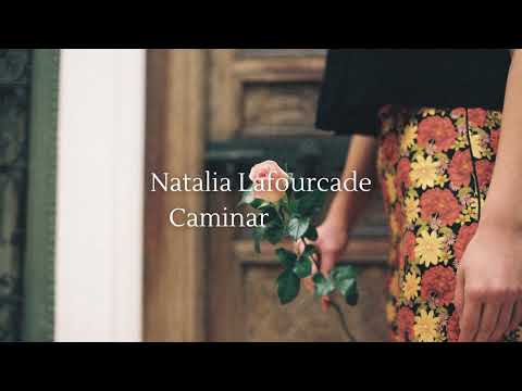 Natalia Lafourcade - Caminar bonito