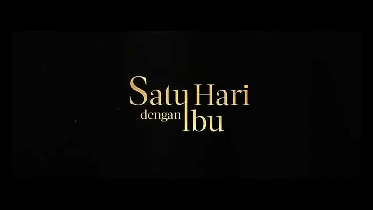 Nonton Bareng, Satu Hari Dengan Ibu The Movie, 21 September 2023 Bersama OTA dan Paskas Cilacap