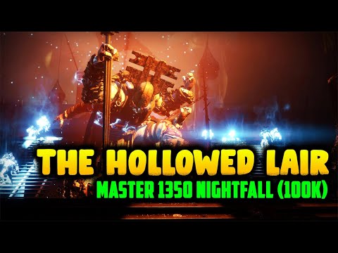Destiny 2 | "The Hollowed Lair" Master 1350 (100k) Nightfall Ordeal Guide | 10 Power Under [Warlock]