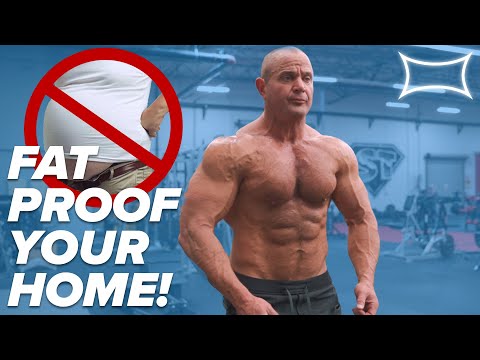 Fat-Proof Your Home!