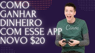 COMO GANHAR DINHEIRO COM ESSE APP NOVO $20