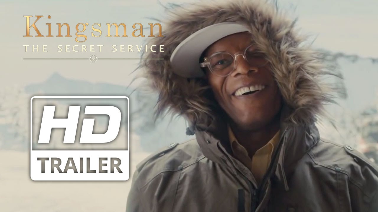 Kingsman: The Secret Service | Official HD UK Trailer #3 | 2014 - YouTube