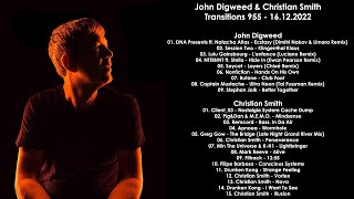 JOHN DIGWEED (UK) &amp; CHRISTIAN SMITH (Sweden) @ Transitions 955 16.12.2022