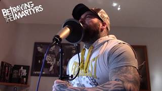 Betraying The Martyrs - Take Me Back (Vocal Cover)