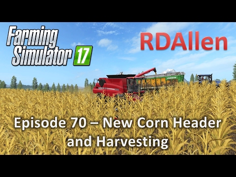 Farming Simulator 17 Gold Crest Valley E70 - New Corn Head