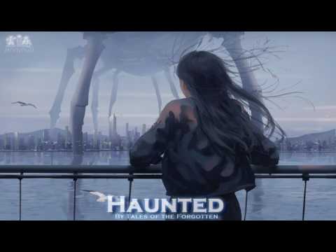 EPIC POP | ''Haunted'' by Tales of the Forgotten [feat. Steph Kowal]