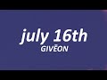 Giveon - july 16th (Lyrics)
