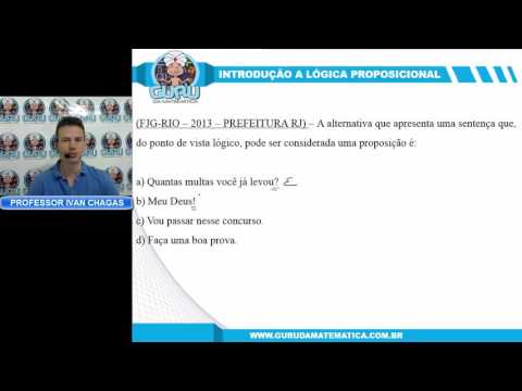 0552 - FGJ-RIO - 2013 - PREFEITURA RJ - INT. LÓGICA PROPOSICIONAL (www.gurudamatematica.com.br)