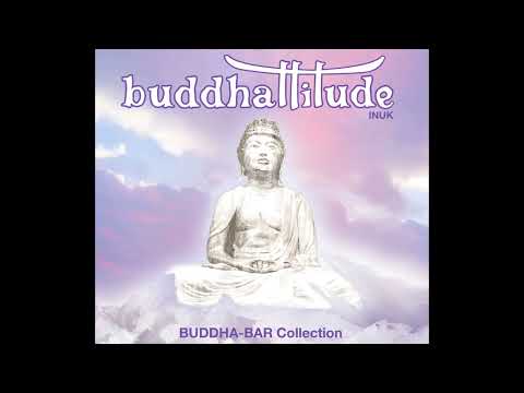 Buddha-Bar Spa - Buddhattitude "Amaruq"