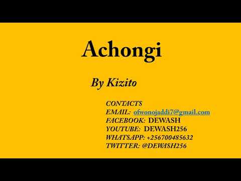 Achongi - Kizito