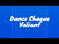 valiant dunce Cheque(Official Lyrics)