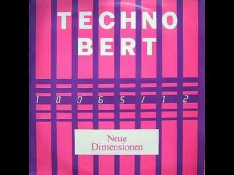 TECHNO BERT NEUE DIMENSIONEN (Intro + original )