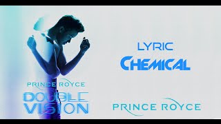 Prince Royce - Chemical (Lyrics) [Letra]