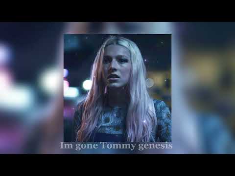 I’m gone  Jozzy and tommy genesis (sped up)
