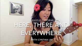 Here There and Everywhere - Beatles // Ukulele Tutorial