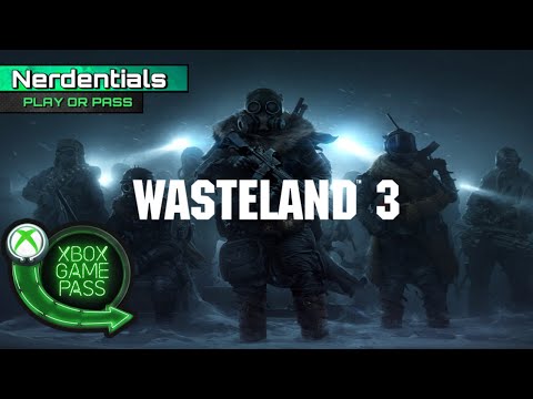 Wasteland 3 Gameplay | Xbox Game Pass | PLAY OR PASS