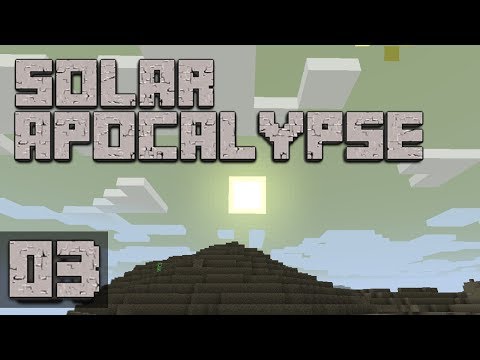 EPIC Solar Apocalypse MODDED Minecraft SURVIVAL!!