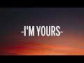 Isabel LaRosa I M Yours Sped Up Lyrics 1 Hour Popular Music Hits Lyrics