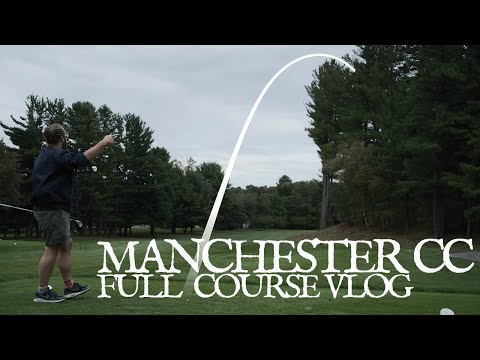AWFUL Golf on a Great, Historic Course! Manchester Country Club Full Course Vlog