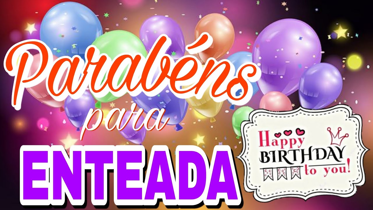 Parabéns Minha Querida ENTEADA linda Mensagem de Aniversário #parabéns