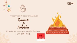 Wedding - Raman Kannan 💕Nikitha