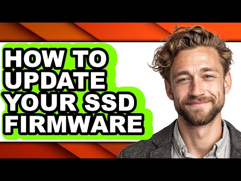 How to Update Your Ssd Firmware - Full Guide