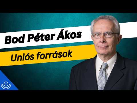 Pirkadat: Bod Péter Ákos – Uniós források