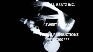 H.A.M. BEATZ INC.- FETTI G PRODUCTIONZ- SWEET DREAMZ