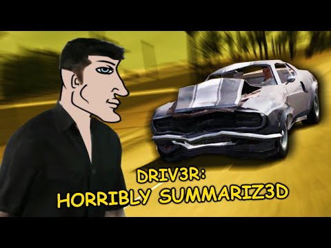 Driv3r: HORRIBLY Summarized