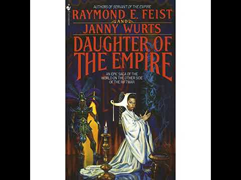 Daughter of the Empire by Janny Wurts | Free Audiobook
