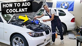 HOW TO ADD COOLANT ON BMW E90 E91 E92 E93 325i 328i 330i 335i 320i 318i 316i 31d 318d 320d 325d 328d