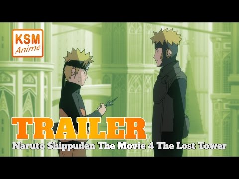Trailer Naruto Shippuden the Movie: The Lost Tower