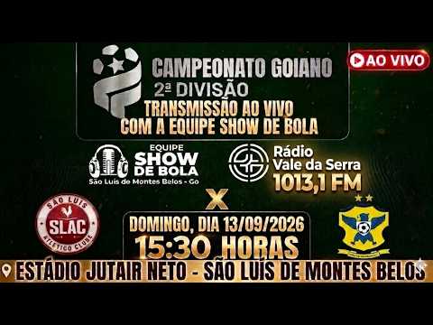 SLAC X MEC (GOIANO DIVISÃO DE ACESSO) 