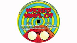 Wickedsquad - Doctors Darling ft. Dr. Ringding [WickedVinyl07]