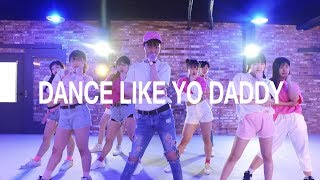 Dance Like Yo Daddy - Meghan Trainor / Choreography by YeahMan
