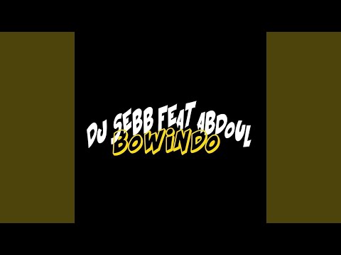 Bowindo (feat. Abdoul)
