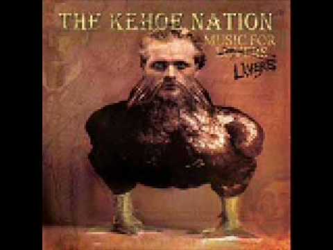 The Kehoe Nation - Low