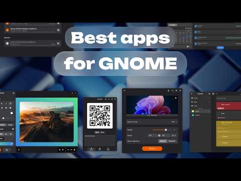 20+ Best Apps for GNOME (Linux) | Part 1 | Apps for Linux