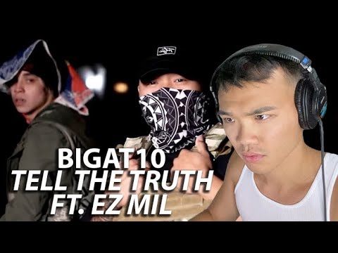 ASIAN RAPPER REACTS to Bigat10 - Tell The Truth feat. Ez Mil (Music Video)