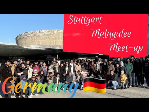 Malayali Meetup || Stuttgart