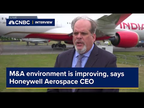 M&A environment is improving, says Honeywell Aerospace CEO
