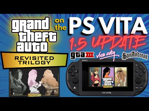 GTA Revisited Trilogy 1.5 Update for PS Vita Port