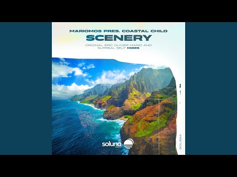 Scenery (Eric Olivier Mario Remix)