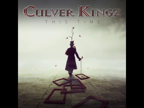 Chains Get Broken - Culver Kingz